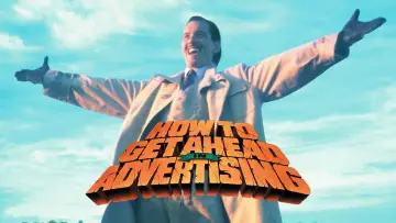 Backdrop to the movie "How to Get Ahead in Advertising" #1065092