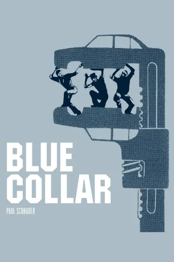 Poster to the movie "Blue Collar" #1039074