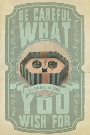 Poster to the movie "Coraline" #522555