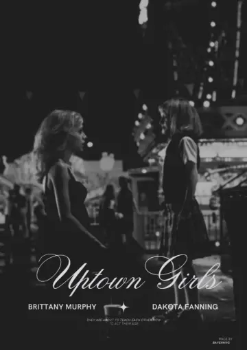 Poster to the movie "Uptown Girls" #810044