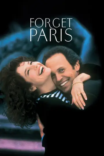 Poster to the movie "Forget Paris" #1078540