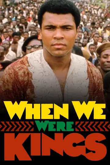 Poster to the movie "When We Were Kings" #1048182