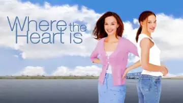 Backdrop to the movie "Where the Heart Is" #141604