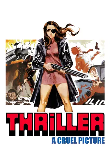 Poster to the movie "Thriller: A Cruel Picture" #1049464