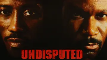 Backdrop to the movie "Undisputed" #85688