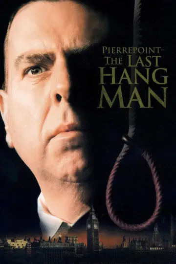 Poster to the movie "Pierrepoint: The Last Hangman" #1579798