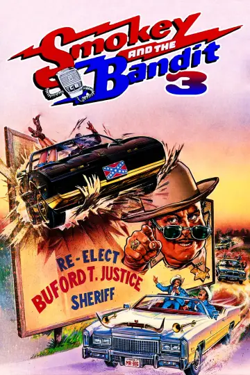Poster to the movie "Smokey and the Bandit Part 3" #1028377
