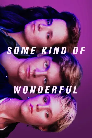 Poster to the movie "Some Kind of Wonderful" #994283