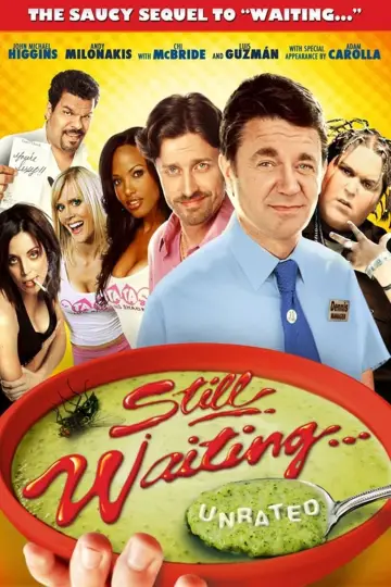 Poster to the movie "Still Waiting..." #1039673
