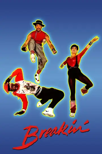 Poster to the movie "Breakin