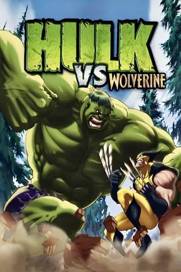 Poster to the movie "Hulk vs. Wolverine" #153669