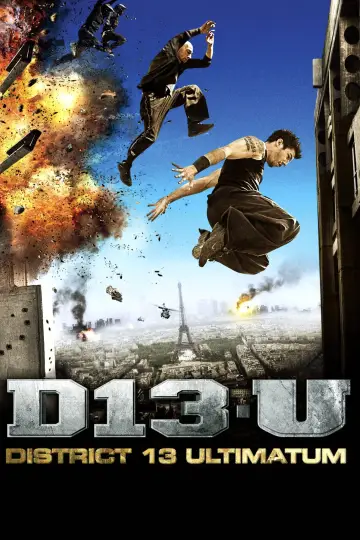 Poster to the movie "District 13: Ultimatum" #860223