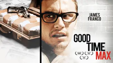 Backdrop to the movie "Good Time Max" #1076108