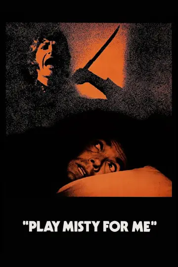 Poster to the movie "Play Misty for Me" #889453