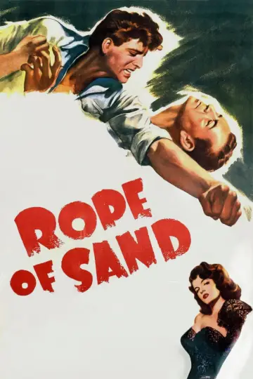 Poster to the movie "Rope of Sand" #1851925