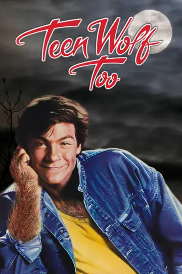 Poster to the movie "Teen Wolf Too" #1036119