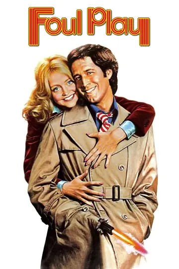 Poster to the movie "Foul Play" #1635276