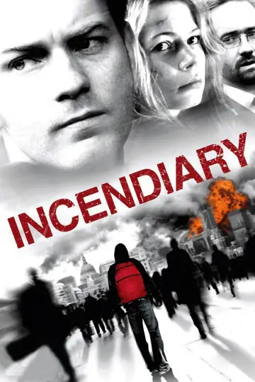 Poster to the movie "Incendiary" #1104898