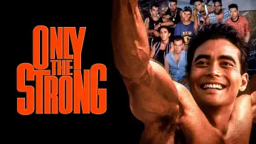 Backdrop to the movie "Only the Strong" #1028780
