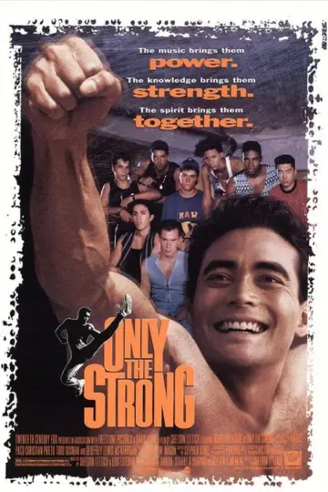 Poster to the movie "Only the Strong" #1028789