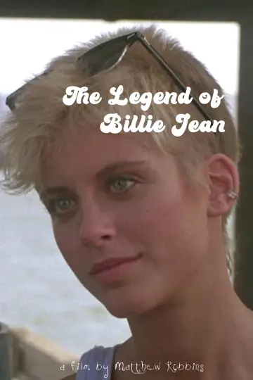Poster to the movie "The Legend of Billie Jean" #1195525