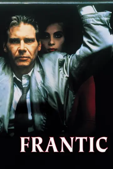 Poster to the movie "Frantic" #943340
