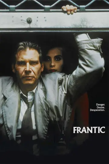 Poster to the movie "Frantic" #943342