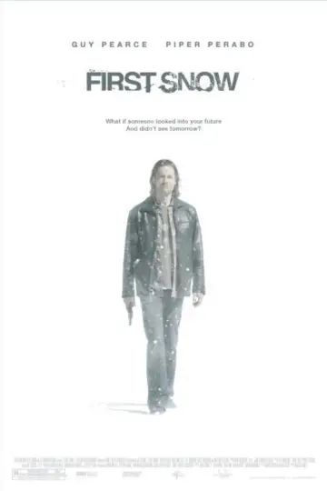 Poster to the movie "First Snow" #1590096