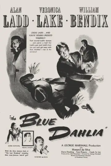 Poster to the movie "The Blue Dahlia" #1192014