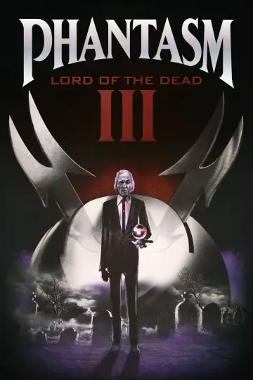 Poster to the movie "Phantasm III: Lord of the Dead" #1053485