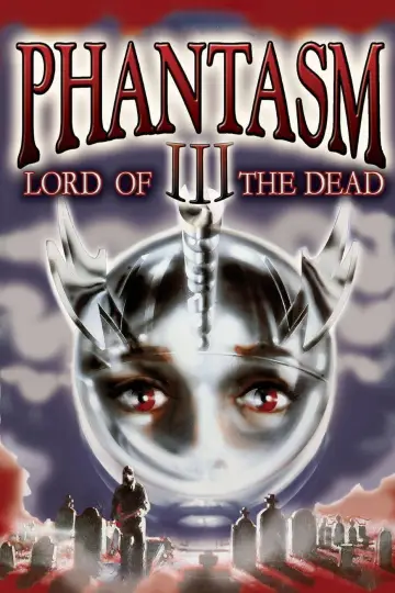 Poster to the movie "Phantasm III: Lord of the Dead" #1053491