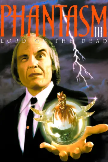 Poster to the movie "Phantasm III: Lord of the Dead" #1053492