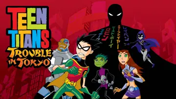Backdrop to the movie "Teen Titans: Trouble in Tokyo" #7627