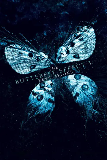 The Butterfly Effect 3: Revelations