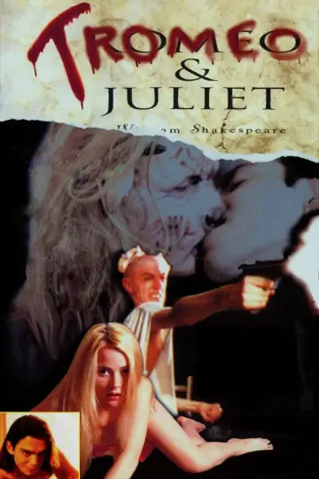 Poster to the movie "Tromeo & Juliet" #1092184