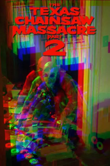 Poster to the movie "The Texas Chainsaw Massacre 2" #1164884
