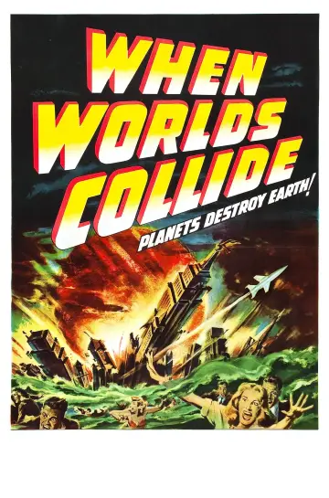 Poster to the movie "When Worlds Collide" #1033262