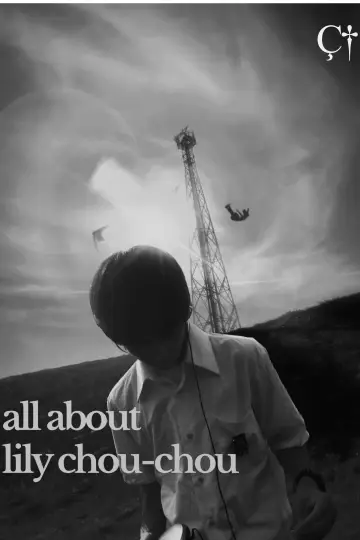 Poster to the movie "All About Lily Chou-Chou" #1630123