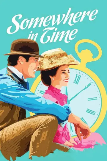 Poster to the movie "Somewhere in Time" #900028