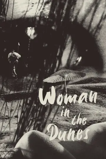 Poster to the movie "Woman in the Dunes" #749771