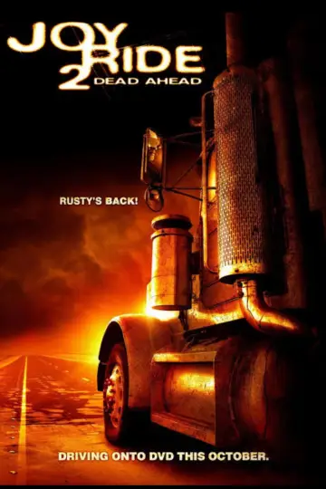 Poster to the movie "Joy Ride 2: Dead Ahead" #1583171