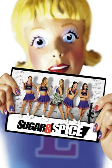 Poster to the movie "Sugar & Spice" #1080427