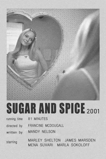 Poster to the movie "Sugar & Spice" #1080431