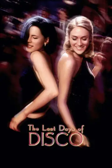 Poster to the movie "The Last Days of Disco" #1106330