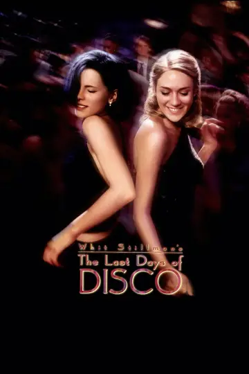 Poster to the movie "The Last Days of Disco" #1106331