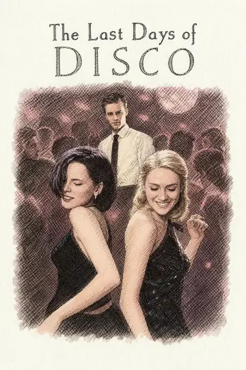 Poster to the movie "The Last Days of Disco" #1776919