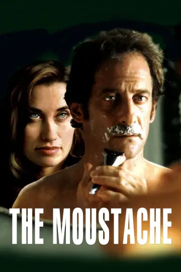 Poster to the movie "The Moustache" #1128228