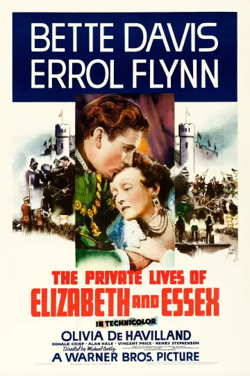 Poster to the movie "The Private Lives of Elizabeth and Essex" #1866538