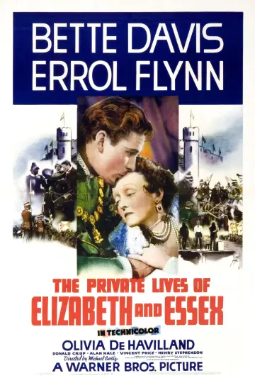 Poster to the movie "The Private Lives of Elizabeth and Essex" #1866540