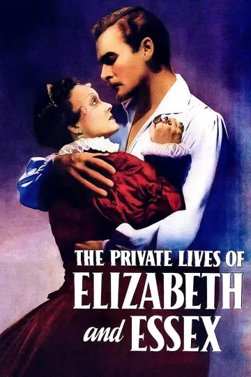 Poster to the movie "The Private Lives of Elizabeth and Essex" #1866541